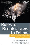 Cover: Rules to Break and Laws to Follow:How Your Business can Beat the Crisis of Short-Termism - Wiley
