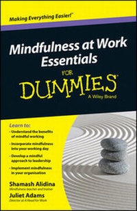 Enlarge image Cover: Mindfulness At Work Essentials For Dummies - Wiley