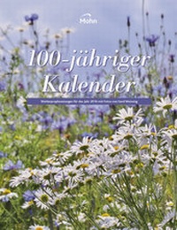 Abbildung von: 100-jähriger Kalender 2016 - arti Kalender & Promotion Service GmbH