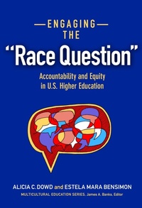 Enlarge image Cover: Engaging the "Race Question" - Teachers' College Press