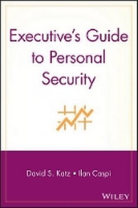 Enlarge image Cover: Executive's Guide to Personal Security - Wiley