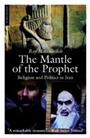 Cover: The Mantle of the Prophet - Oneworld Publications