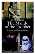 Cover: The Mantle of the Prophet - Oneworld Publications