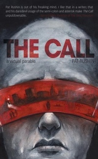 Enlarge image Cover: Call: A Virtual Parable - Burrow Press