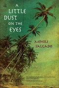 Cover: A Little Dust on the Eyes - Peepal Tree Press Ltd