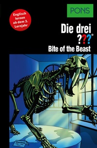 Abbildung von: PONS Die drei ??? Fragezeichen Bite of the Beast - PONS Langenscheidt