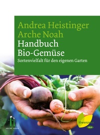 Abbildung von: Handbuch Bio-Gemüse - Löwenzahn Verlag in der Studienverlag Ges.m.b.H.