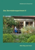 Cover: Das Sterntalerexperiment II - BoD - Books on Demand
