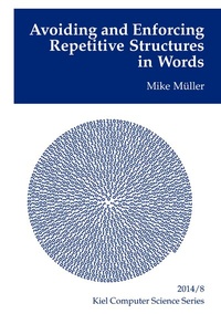 Enlarge image Cover: Avoiding and Enforcing Repetitive Structures in Words - BoD - Books on Demand