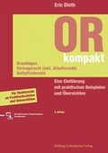Cover: OR kompakt. Grundlagen, Vertragsrecht (inkl. Arbeitsrecht), Haftpflichtrecht - Helbing & Lichtenhahn