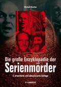 Cover: Die gro&szlig;e Enzyklop&auml;die der Serienm&ouml;rder - Verlag f. Sammler