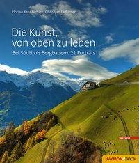 Abbildung von: Die Kunst, von oben zu leben - Haymon Verlag
