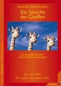 Cover: Die Sprache der Giraffen - Junfermann