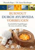Cover: Burnout durch Ayuerveda vorbeugen - Via Nova