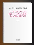 Cover: Das Leben des Michelangelo Buonarroti - Boer Verlag