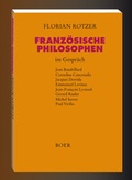 Cover: Franz&ouml;sische Philosophen im Gespr&auml;ch - Boer Verlag