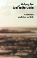 Cover: Andere Horizonte - Seidler, Lothar
