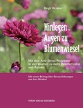 Cover: Hinlegen - Augen zu - Blumenwiese! - Forum Vlg Godesberg