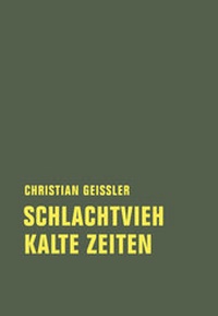 Abbildung von: Schlachtvieh / Kalte Zeiten - Verbrecher