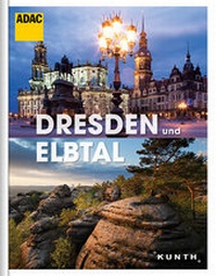 Abbildung von: Dresden und Elbtal - Kunth Verlag