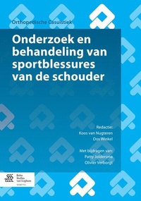 Abbildung von: Onderzoek en behandeling van sportblessures van de schouder - Bohn Stafleu Van Loghum