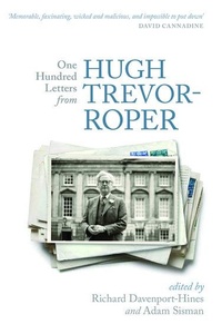 Enlarge image Cover: One Hundred Letters From Hugh Trevor-Roper - Oxford University Press