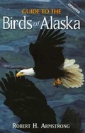 Cover: Complete Guide to the Birds of Alaska - Alpine Fine Arts Collection (UK)