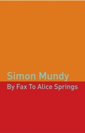 Cover: By Fax to Alice Springs - Hay Press