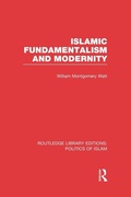 Cover: Islamic Fundamentalism and Modernity (RLE Politics of Islam) - Routledge