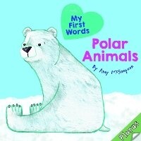Enlarge image Cover: My First Words Polar Animals - Plurus Books