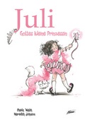 Cover: Juli - Gottes kleine Prinzessin - Adonia Verlag