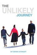 Cover: The Unlikely Journey - Derek Stewart