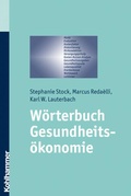Cover: W&ouml;rterbuch Gesundheits&ouml;konomie - Kohlhammer