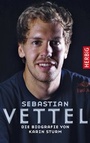 Cover: Sebastian Vettel - F. A. Herbig Verlagsbuchhandlung GmbH