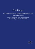 Cover: Die deutsche Malerei vom ausgehenden Mittelalter bis zum Ende der Renaissance - Vero Verlag
