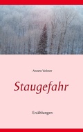 Cover: Staugefahr - BoD - Books on Demand