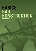 Cover: Basics Baukonstruktion - Birkh&auml;user Verlag GmbH