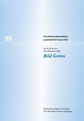 Cover: Bild Gottes - Katholische Akad. Schwerte