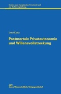 Cover: Postmortale Privatautonomie und Willensvollstreckung - JWV Jenaer Wissenschaftliche Verlagsgesellschaft
