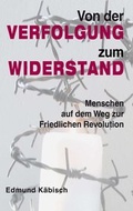 Cover: Von der Verfolgung zum Widerstand - Editions La Colombe