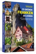 Cover: 111 Gr&uuml;nde, Franken zu lieben - Schwarzkopf & Schwarzkopf