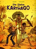 Cover: Die Diebe von Karthago - avant-verlag GmbH