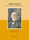 Cover: Wilhelm Weinberg (1862-1937) - Basilisken-Presse im Verlag Natur & Text