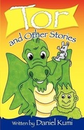 Cover: Tor and Other Stories - Holy Child Publications