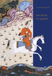 Abbildung von: Der Recke im Tigerfell - Reichert Verlag