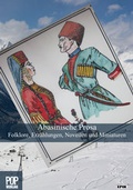 Cover: Abasinische Prosa. Folklore, Erz&auml;hlungen, Novellen und Miniaturen. - Pop, Traian