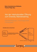Cover: Von der Interkulturellen &Ouml;ffnung zum Diversity Mainstreaming - Logos Berlin
