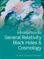 Cover: Introduction to General Relativity, Black Holes, and Cosmology - OUP eBook