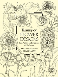 Abbildung von: Treasury of Flower Designs for Artists, Embroiderers and Craftsmen - Dover Publications