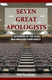 Enlarge image Cover: Seven Great Apologists - Institute of Biblical Defense